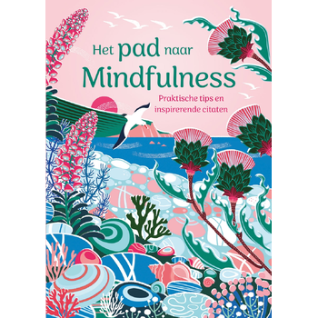 Het pad naar Mindfulness (Hardback) bij Singel 344