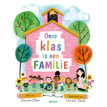 Onze klas is een familie (Hardback) bij Singel 344
