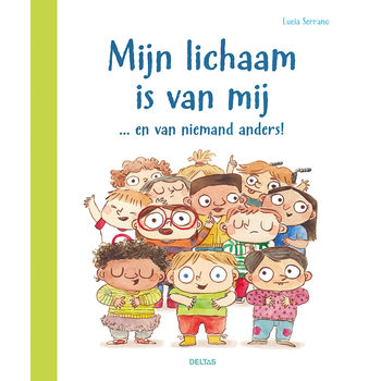 Mijn lichaam is van mij ... en van niemand anders! (Hardback) bij Singel 344