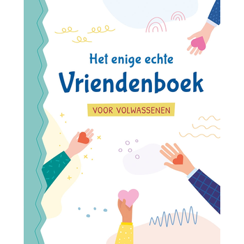 Het enige echte vriendenboek voor volwassenen (Hardback) bij Singel 344