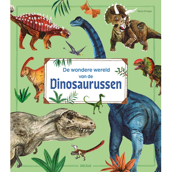 De wondere wereld van de dinosaurussen (Hardback) bij Singel 344