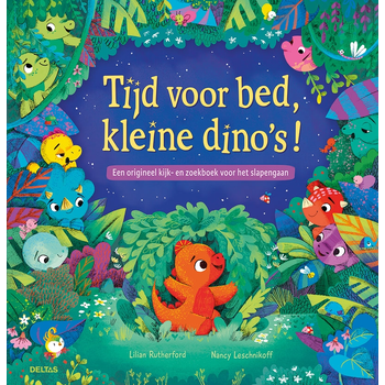 Tijd voor bed, kleine dino's! (Hardback) bij Singel 344