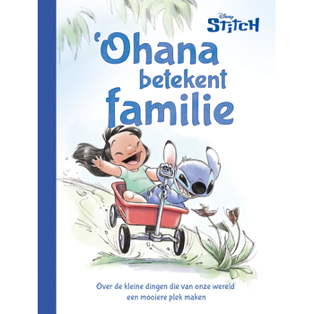 Disney Stitch 'Ohana betekent familie (Hardback) bij Singel 344