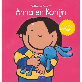 Anna en Konijn (Hardback) van Kathleen Amant