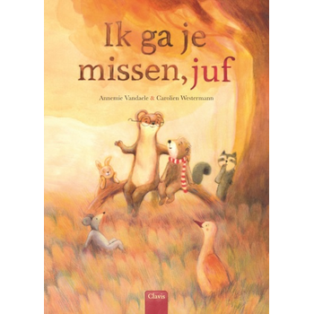 Ik ga je missen, juf (Hardback) bij Singel 344