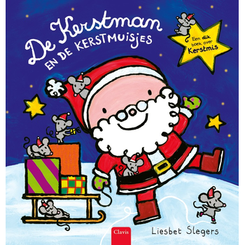 De Kerstman en de kerstmuisjes (Hardback) bij Singel 344