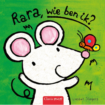 Rara, wie ben ik? (Hardback) bij Singel 344
