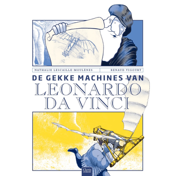 De gekke machines van Leonardo Da Vinci (Hardback) bij Singel 344