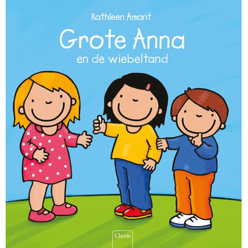 Grote Anna en de wiebeltand (Hardback) bij Singel 344