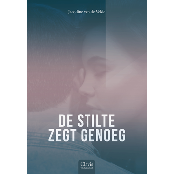 De stilte zegt genoeg (Hardback) bij Singel 344