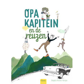 Opa Kapitein en de reuzen (Hardback) bij Singel 344