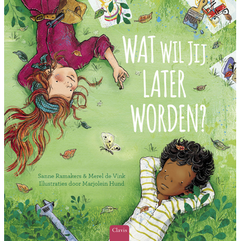 Wat wil jij later worden? (Hardback) van Sanne Ramakers, Merel Vink