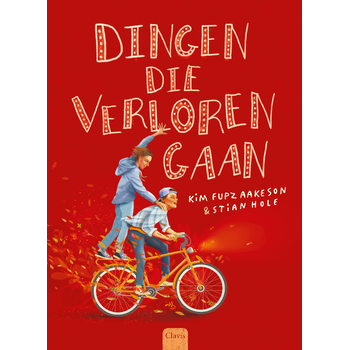 Dingen die verloren gaan (Hardback) van Kim Fupz Aakeson