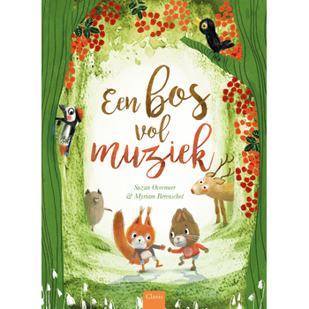 Een bos vol muziek (Hardback) bij Singel 344