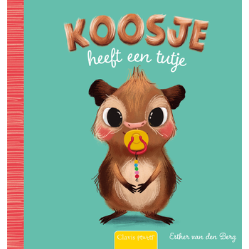 Koosje heeft een tutje (Hardback) bij Singel 344