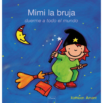 Heksje Mimi tovert iedereen in slaap (POD Spaanse editie) (Paperback) van Kathleen Amant