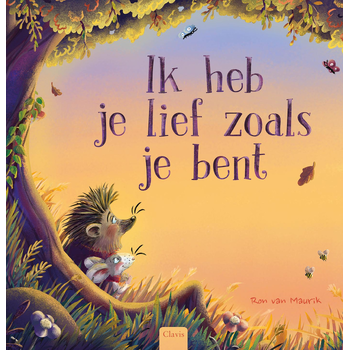 Ik heb je lief zoals je bent (Hardback) bij Singel 344