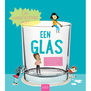 De wetenschap van een glas (Hardback) bij Singel 344