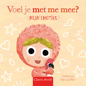 Voel je met me mee? Mijn emoties (Hardback) van Federico Van Lunter