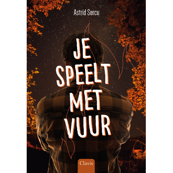 Je speelt met vuur (Hardback) bij Singel 344