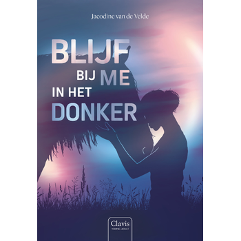 Blijf bij me in het donker (Hardback) bij Singel 344