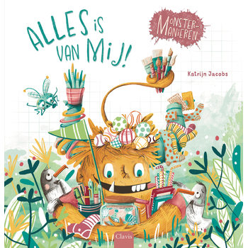 Alles is van mij! (Hardback) bij Singel 344