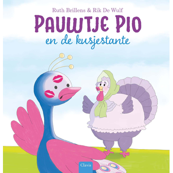 Pauwtje Pio en de kusjestante (Hardback) bij Singel 344