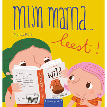 Mijn mama ... leest! (Board book) bij Singel 344