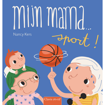 Mijn mama … sport! (Board book) bij Singel 344
