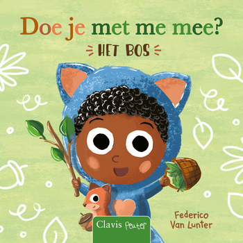 Doe je met me mee? Het bos (Board book) bij Singel 344