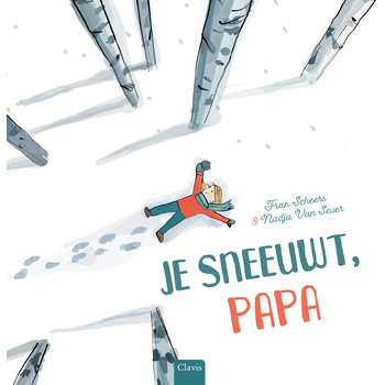 Je sneeuwt, papa (Hardback) bij Singel 344