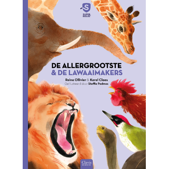 De allergrootste & De lawaaimakers (Hardback) van Reina Ollivier, Karel Claes