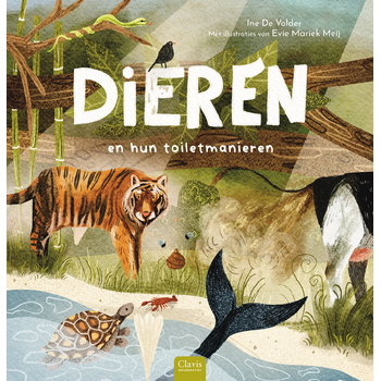 Dieren en hun toiletmanieren (Hardback) bij Singel 344