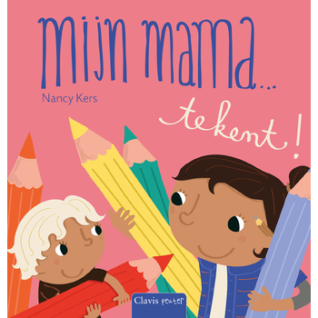 Mijn mama ... tekent! (Board book) bij Singel 344