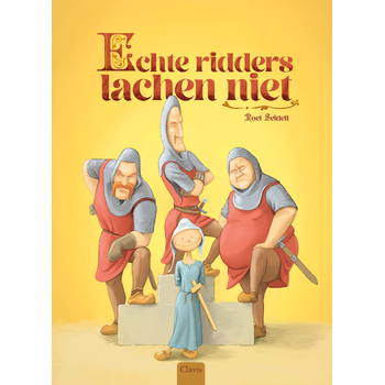 Echte ridders lachen niet (Hardback) van Roel Seidell