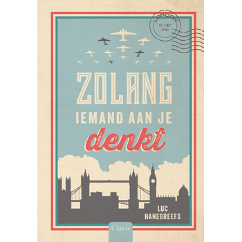 Zolang iemand aan je denkt (Hardback) bij Singel 344