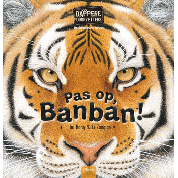 De Siberische tijger. Pas op, Banban! (Hardback) bij Singel 344