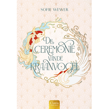 De ceremonie van de kraanvogel (Hardback) bij Singel 344