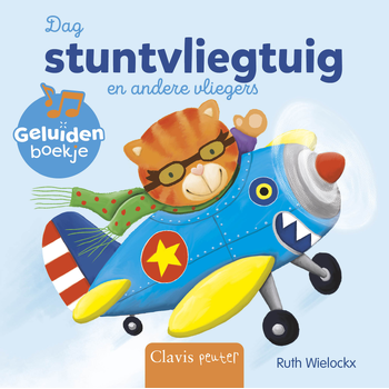 Dag stuntvliegtuig en andere vliegers (Board book) bij Singel 344