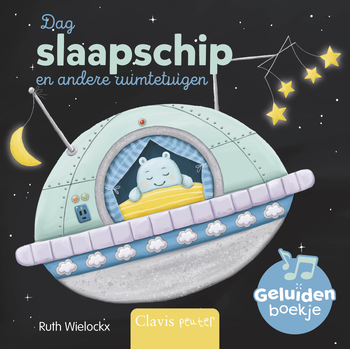 Dag slaapschip en andere ruimtetuigen (Board book) bij Singel 344