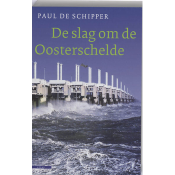 De slag om de Oosterschelde (Paperback) bij Singel 344