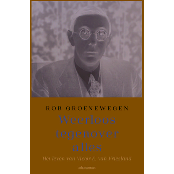 Weerloos tegenover alles (Hardback) bij Singel 344
