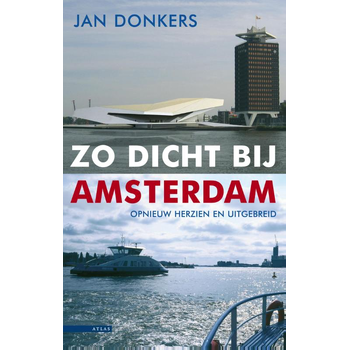 Zo dicht bij Amsterdam (Paperback) bij Singel 344
