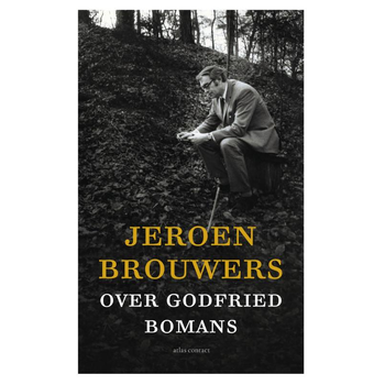 Jeroen Brouwers over Godfried Bomans (Paperback) bij Singel 344