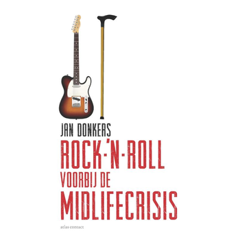 Rock-‘n-roll voorbij de midlifecrisis (Paperback) bij Singel 344
