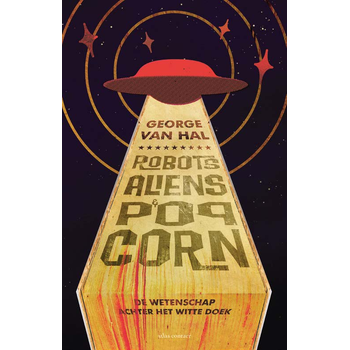 Robots, aliens en popcorn (Paperback) bij Singel 344
