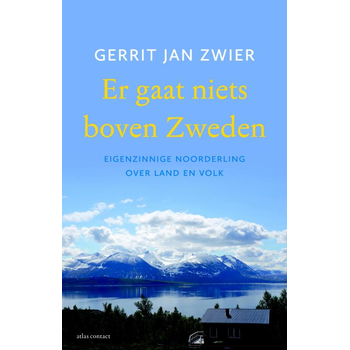 Er gaat niets boven Zweden (Paperback) bij Singel 344