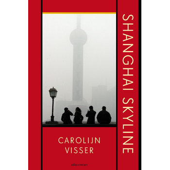 Shanghai skyline (Paperback) bij Singel 344