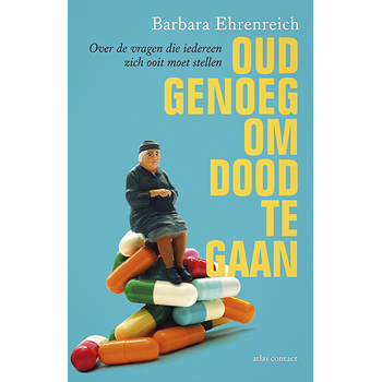 Oud genoeg om dood te gaan (Paperback) bij Singel 344