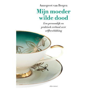 Mijn moeder wilde dood (Paperback) bij Singel 344